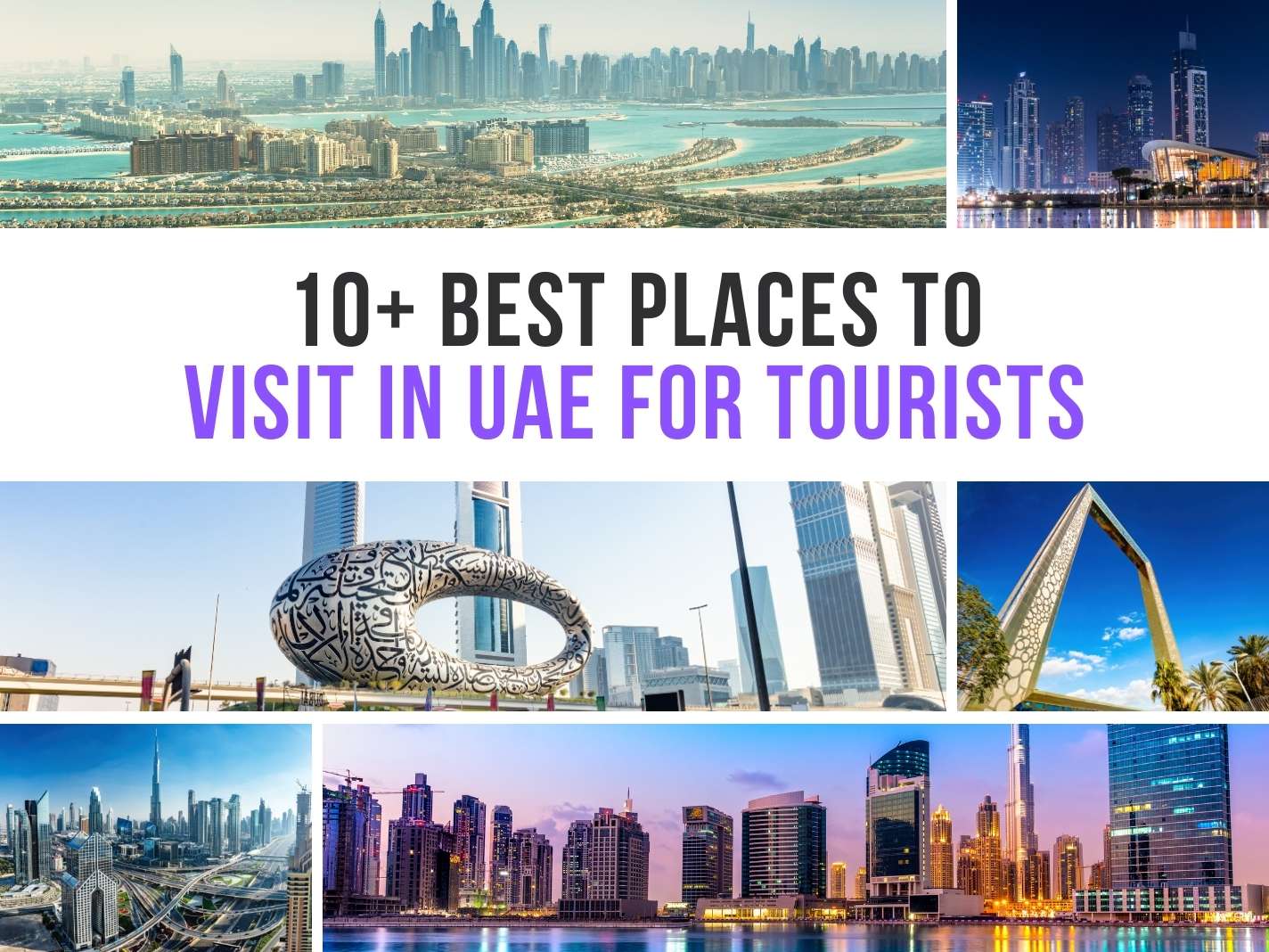 10+ Best Places To Visit In UAE For Tourists [2025 Updated]